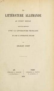 Cover of: littérature allemande au XVIIIme siècle dans ses rapports avec la littérature française et avec la littérature anglaise.