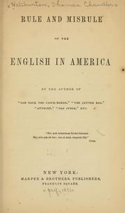 Cover of: Rule and misrule of the English in America by Thomas Chandler Haliburton
