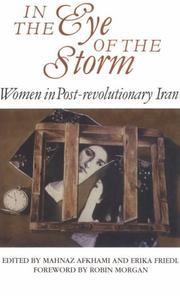 Cover of: In the Eye of the Storm: Women in Post-Revolutionary Iran (Contemporary Issues in the Middle East)