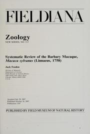 Cover of: Systematic review of the Barbary macaque, Macaca sylvanus (Linnaeus, 1758) by Jack Fooden