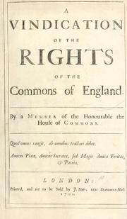 Cover of: A vindication of the rights of the Commons of England by Mackworth, Humphrey Sir