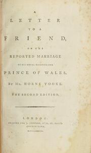 Cover of: letter to a friend on the reported marriage of His Royal Highness the Prince of Wales