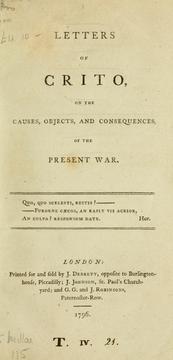 Cover of: Letters of Crito, on the causes, objects, and consequences of the present war. by Millar, John