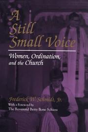 Cover of: A still small voice: women, ordination, and the church