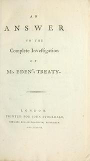 Cover of: An answer to The complete investigation of Mr. Eden's treaty.