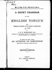 Cover of: A short grammar of the English tongue: with three hundred and thirty exercises