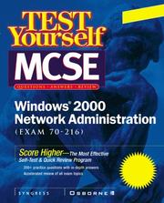 Cover of: Test yourself MCSE Windows 2000 network administration (exam 70-216) by Syngress Media, Inc.