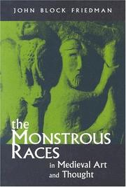 Cover of: The Monstrous Races in Medieval Art and Thought (Medieval Studies (Syracuse, N.Y.).) by John Block Friedman