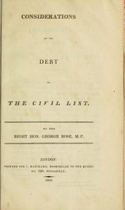 Cover of: Considerations on the debt of the civil list | Rose, George