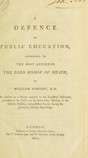 Cover of: defence of public education: addressed to the Most Reverend the Lord Bishop of Meath