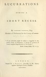 Cover of: Lucubrations during a short recess
