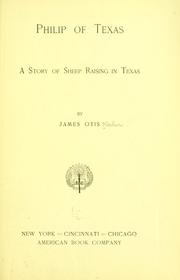 Cover of: Philip of Texas: a story of sheep raising in Texas