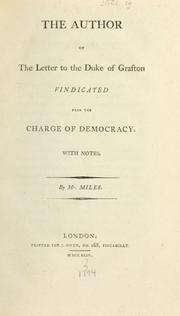 Cover of: author of the letter to the Duke of Grafton vindicated from the charge of democracy: with notes