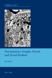 Cover of: Documentary graphic novels and social realism