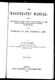 The magistrates' manual by S. R. Clarke