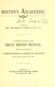 Cover of: Boston's awakening: a complete account of the great Boston revival : under the leadership of J. Wilbur Chapman and Charles M. Alexander : January 26th to February 21st, 1909