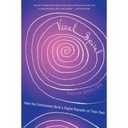 Cover of: Viral spiral by David Bollier