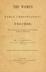 Cover of: The women of early Christianity: a series of portraits