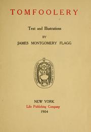 Cover of: Tomfoolery by James Montgomery Flagg