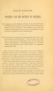 Cover of: Hallet Kilbourn on Congress and the District of Columbia.