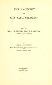 Cover of: ancestry of Jane Maria Greenleaf | William Francis Boardman