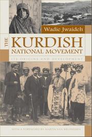 Cover of: The Kurdish National Movement by Wadie Jwaideh