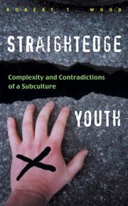 Straightedge Youth by Robert T. Wood