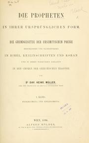 Cover of: Die Propheten in ihrer ursprünglichen Form by David Heinrich Müller