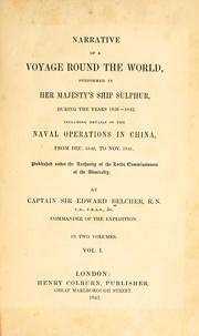 Cover of: Narrative of a voyage round the world by Belcher, Edward Sir