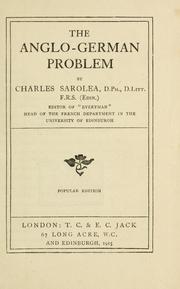 Cover of: Anglo-German problem | Charles Sarolea