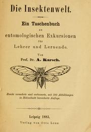 Die Insektenwelt by Anton Ferdinand Franz Karsch