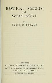 Botha, Smuts and South Africa by Basil Williams