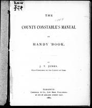 Cover of: The county constable's manual, or, Handy book by by J. T. Jones.
