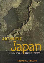 Cover of: Arthritic Japan: The Slow Pace of Economic Reform
