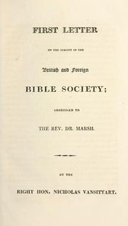 Cover of: First letter on the subject of the British and Foreign Bible Society: addressed to the Rev. Dr. Marsh