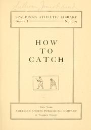 Cover of: How to catch. by James Edward Sullivan