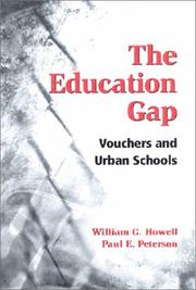 Cover of: The Education Gap: Vouchers and Urban Schools