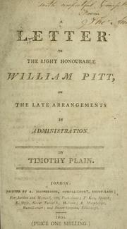 Cover of: letter to the Right Honourable William Pitt, on the late arrangements in administration | Stuart Moncrieff Threipland