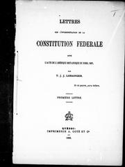 Lettres sur l'interprétation de la constitution fédérale dite l'Acte de l'Amérique britannique du Nord, 1867 by T. J. J. Loranger