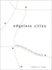 Cover of: Edgeless Cities: Exploring the Elusive Metropolis (Brookings Metro Series)