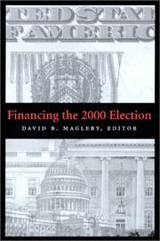 Financing the 2000 election by David B. Magleby