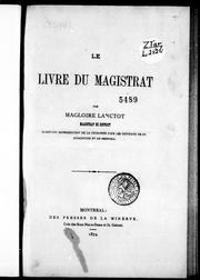 Cover of: Le livre du magistrat by Magloire Lanctot