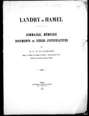 Cover of: Landry vs Hamel: sommaire, mémoire, documents et pièces justificatives