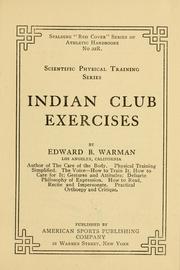 Cover of: Indian club exercises by Warman, Edward Barrett