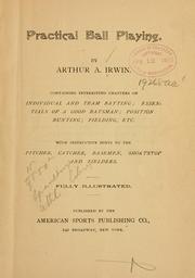 Cover of: Practical ball playing. by Arthur A. Irwin