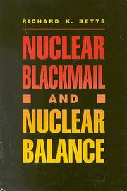 Cover of: Nuclear blackmail and nuclear balance