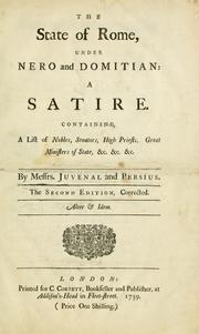 Cover of: state of Rome, under Nero and Domitian: a satire, containing a list of nobles, senators, high priests, great ministers of state,  &c. &c. &c.
