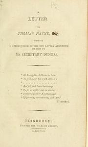 Cover of: letter to Thomas Payne, Esq.: written in consequence of the one lately addressed by him to Mr. Secretary Dundas.