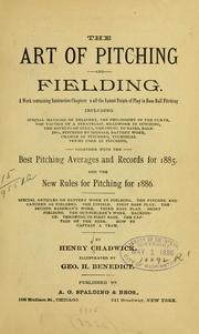 Cover of: art of pitching and fielding ...