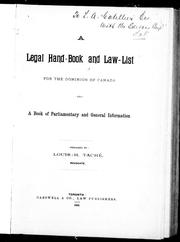 Cover of: A legal hand-book and law list for the Dominion of Canada: and a book of parliamentary and general information